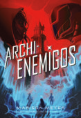 ARCHIENEMIGOS de MEYER, MARISSA 