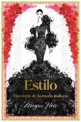 ESTILO: MAESTROS DE LA MODA ITALIANA di HESS, MEGAN 