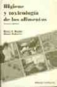 HIGIENE Y TOXICOLOGIA DE LOS ALIMENTOS (3 ED.) de HOBBS, BETTY C.  ROBERTS, DIANE 