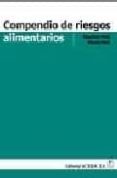COMPENDIO DE RIESGOS ALIMENTARIOS di VV.AA. 