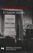 EL HALCON MALTES de HAMMETT, DASHIELL 