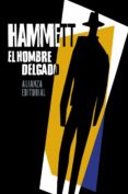 EL HOMBRE DELGADO de HAMMETT, DASHIELL 