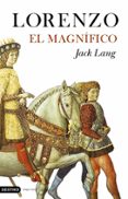 LORENZO EL MAGNIFICO de LANG, JACK 