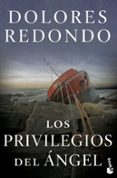 LOS PRIVILEGIOS DEL ANGEL de REDONDO, DOLORES 
