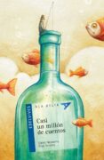 CASI UN MILLN DE CUENTOS de NESQUENS, DANIEL  SERRANO, PEPE 