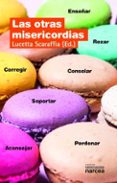 LAS OTRAS MISERICORDIAS de SCARAFFIA, LUCETTA 