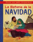 LA HISTORIA DE LA NAVIDAD di VV.AA. 