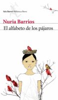 EL ALFABETO DE LOS PAJAROS de BARRIOS, NURIA 