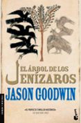 EL ARBOL DE LOS JENIZAROS de GOODWIN, JASON 