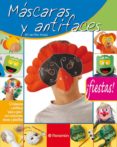 MASCARAS Y ANTIFACES de AMAYA, PILAR 