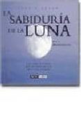 LA SABIDURIA DE LA LUNA de MORNINGSTAR, SALLY 