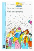 MINI EN CARNAVAL (11 ED.) de NOSTLINGER, CHRISTINE 
