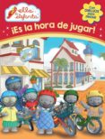 ES LA HORA DE JUGAR! (ELLA LA ELEFANTA. ACTIVIDADES) di VV.AA. 