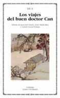 LOS VIAJES DEL BUEN DOCTOR CAN di LIU E 