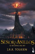 EL RETORNO DEL REY (TRILOGIA EL SEOR DE LOS ANILLOS 3) de TOLKIEN, J.R.R. 