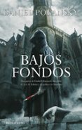 BAJOS FONDOS di POLANSKY, DANIEL 