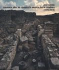 JOSE LATOVA, CUARENTA AOS DE FOTOGRAFIA ARQUEOLGICA di VV.AA. 