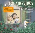 LOS ATREVIDOS 2: CUATRO NUEVAS HISTORIAS PARA ENTENDER TUS EMOCIONES di PUNSET, ELSA 