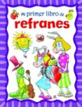 MI PRIMER LIBRO DE REFRANES de PERSICO, LUCRECIA 