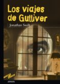 LOS VIAJES DE GULLIVER de SWIFT, JONATHAN 