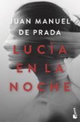 LUCA EN LA NOCHE de PRADA, JUAN MANUEL DE 