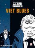 ALACK SINNER 3: VIET BLUES de SAMPAYO, CARLOS 