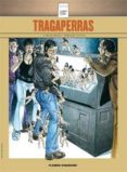 TRAGAPERRAS de TRILLO, CARLOS  ALTUNA, HORACIO 