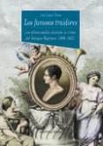 LOS FAMOSOS TRAIDORES: LOS AFRANCESADOS DURANTE LA CRISIS DEL ANT IGUO REGIMEN (1808-1833) di LOPEZ TABAR, JUAN 