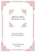 PEDRO DE MENA: DOCUMENTOS Y TEXTOS de GILA MEDINA, LAZARO 