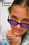 EL DIARIO VIOLETA DE CARLOTA de LIENAS, GEMMA 
