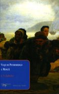 VIAJE DE PETERSBURGO A MOSCU de RADISCHEV, ALEXANDR NIKOLAYEVICH 