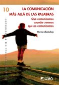 LA COMUNICACION MAS ALLA DE LAS PALABRAS di ALBADALEJO , MARTA 