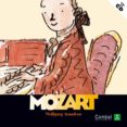 MOZART: WOLFGANG AMADEUS (INCLUYE AUDIO-CD) (DESCUBRIMOS A LOS MU SICOS) di VV.AA. 