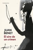 EL AIRE DE UN CRIMEN (FINALISTA PREMIO PLANETA 1980) de BENET, JUAN 