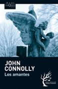 LOS AMANTES (SERIE CHARLIE PARKER 8) de CONNOLLY, JOHN 