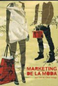 MARKETING DE LA MODA (2 ED) de OLMO ARRIAGA, JOSE LUIS 