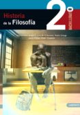 HISTORIA DE LA FILOSOFIA 2 BACHILLERATO (LOE) di VV.AA. 