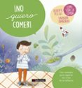 NO QUIERO COMER! di VV.AA. 