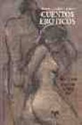 CUENTOS EROTICOS DE LOS LOCOS AOS 20 di RETANA, A 