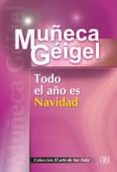 TODO EL AO ES NAVIDAD di GEIGEL, MUECA 