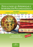 DIFICULTADES DE APRENDIZAJE E INTERVENCION PSICOPEDAGOGICA: TEORI AS, EVALUACION Y TRATAMIENTO EDUCATIVO (VOL 1) de GARCIA VIDAL, JESUS  GONZALEZ MANJON, DANIEL 