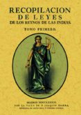 RECOPILACION DE LEYES DE LOS REYNOS DE LAS INDIAS (3 TOMOS) (ED. FACSIMIL DE LA OBRA DE 1791) di VV.AA. 