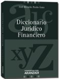 DICCIONARIO JURIDICO FINANCIERA de PARDO GATO, JOSE RICARDO 