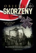 OBJETIVO SKORZENY: EL ENIGMA DEL LIDER NAZI QUE ACABO SUS DIAS EN ESPAA de CORREDOIRA, BLANCO 