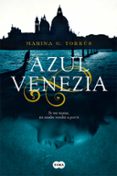 AZUL VENEZIA di TORRUS, MARINA G. 