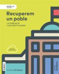 Portada de NIVELL II PRI RECUPEREN UN POBLE. LA POBLACIO I LES INSTITUCIONS