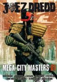 JUEZ DREDD: MEGA-CITY MASTERS 01 di VV.AA. 