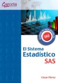 EL SISTEMA ESTADISTICO SAS de PEREZ, CESAR 