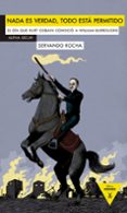 NADA ES VERDAD, TODO ESTA PERMITIDO de ROCHA, SERVANDO 