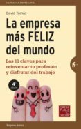 LA EMPRESA MS FELIZ DEL MUNDO de TOMAS, DAVID 